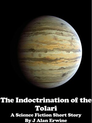 cover image of The Indoctrination of the Tolari